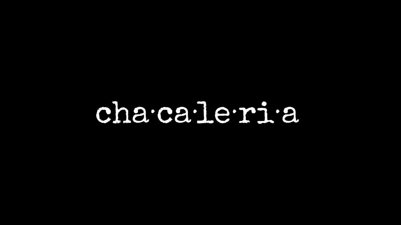 Chacaleria (2024)